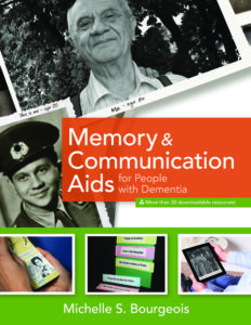 Memory and Communication Aids for People with Dementia by Michelle Bourgeois