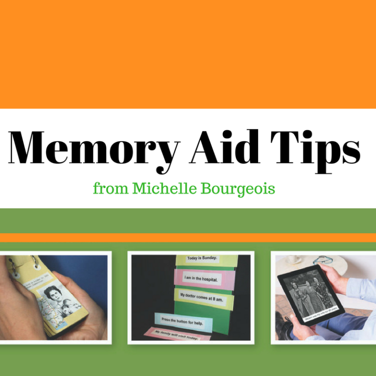 Ask the Author Memory Aid Tips from Michelle Bourgeois The HPP