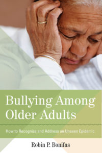 Bullying Among Older Adults by Robin Bonifas book cover