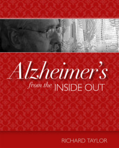 Alzheimer's from the Inside Out by Richard Taylor book cover