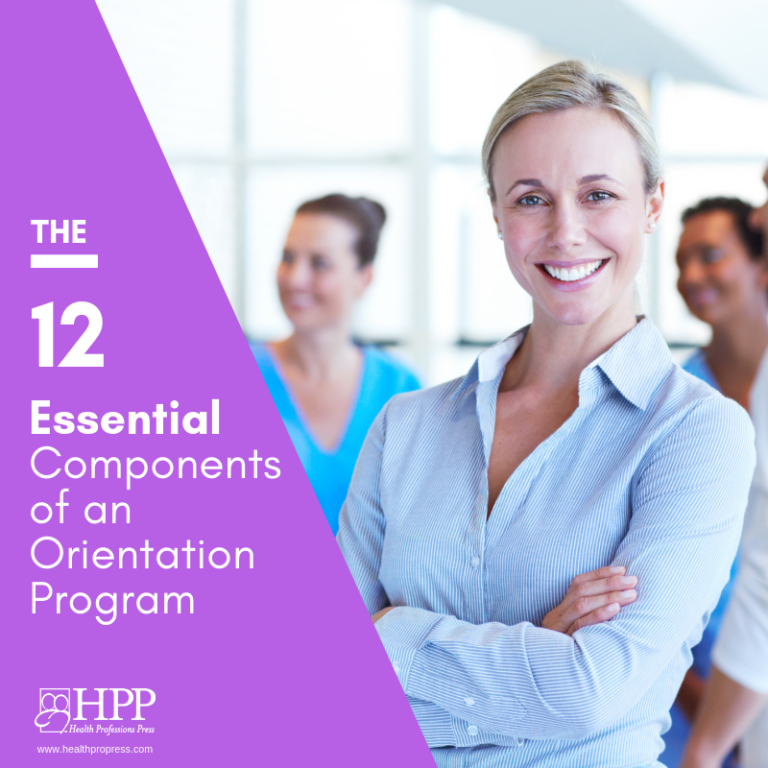 The 12 Essential Components of an Orientation Program - The HPP ...