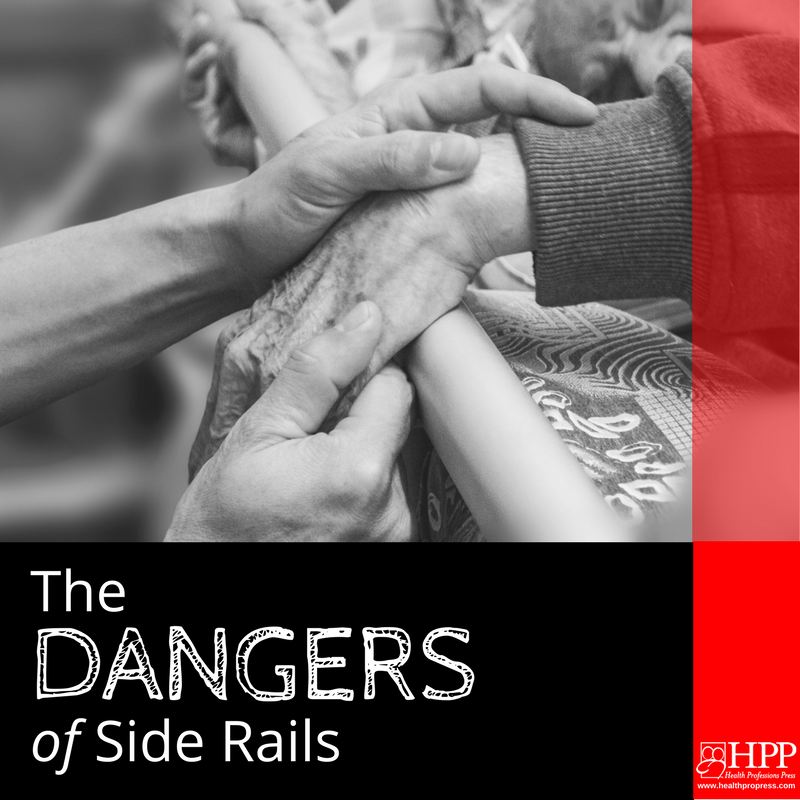 The Dangers of Side Rails
